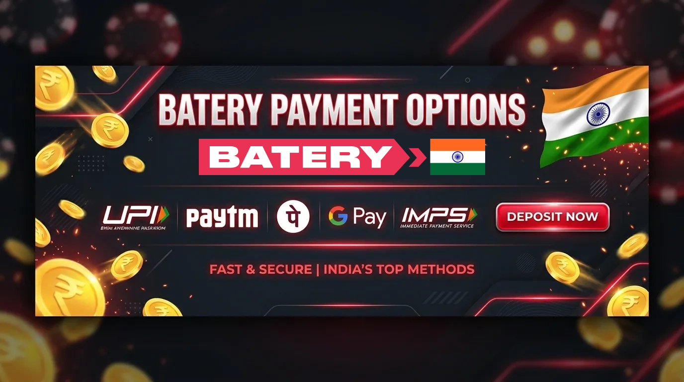 Batery Payments - How to Deposit and Withdraw money for Indian Players